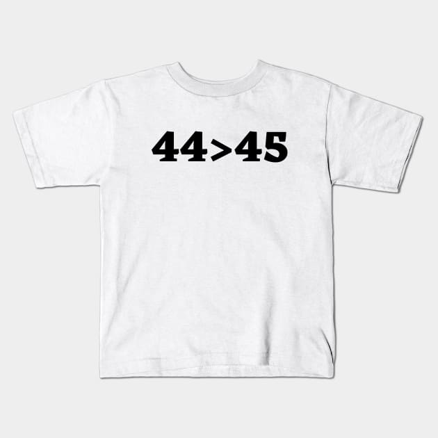 44 > 45 Kids T-Shirt by Sloth Station